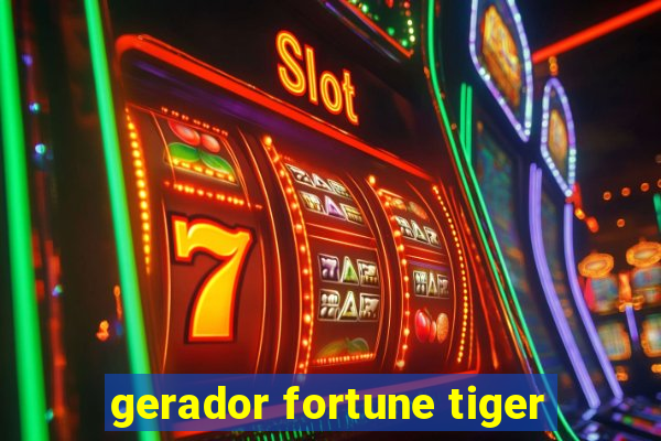 gerador fortune tiger